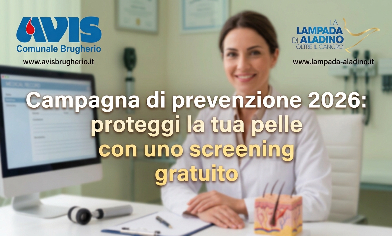 Campagna di prevenzione 2026: proteggi la tua pelle con uno screening gratuito